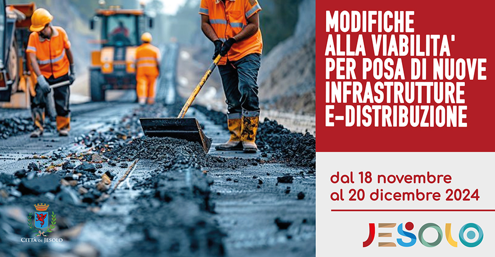 Modifiche alla viabilità per posa di nuove infrastrutture E-Distribuzione dal 18 novembre al 20 dicembre 2024