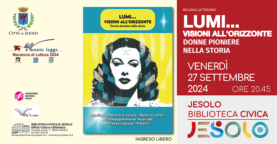 Reading letterario "Lumi... visioni all'orizzonte" a Jesolo venerdì 27 settembre 2024 - immagine donna