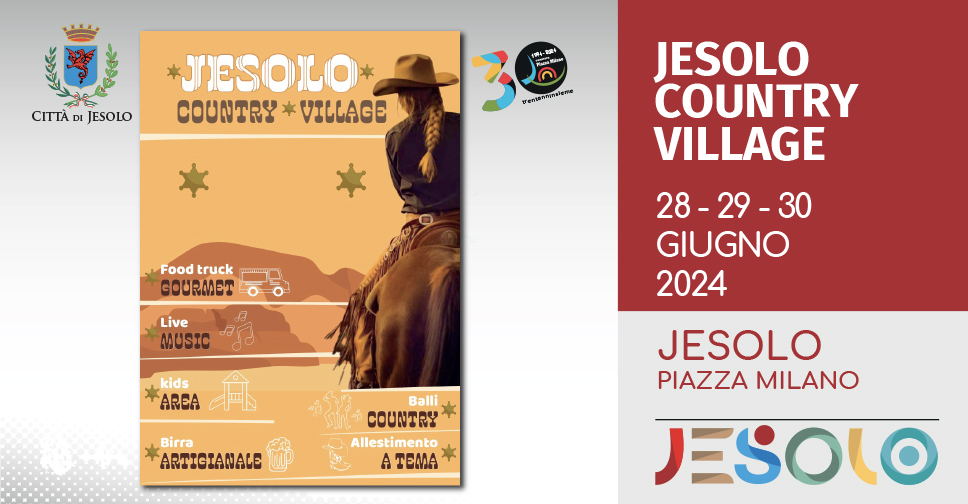 Jesolo country village dal 28 al 30 giugno 2024 in Piazza Milano a Jesolo. locandina con immagine ragazza country di spalle